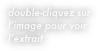 double-cliquez sur l’image pour voir l’extrait