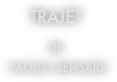 trajet

de
 faouzi bensaïdi